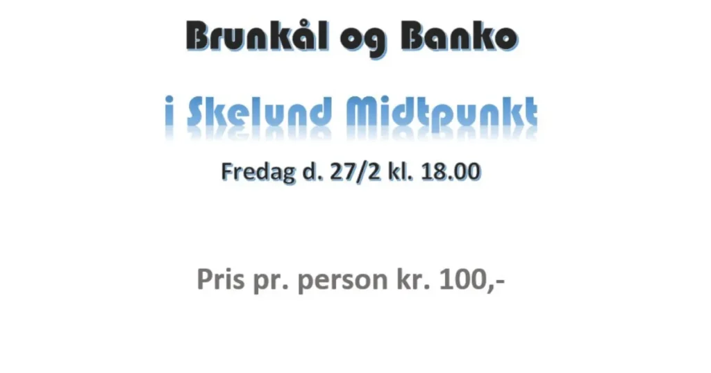 Brun­kål og banko i Skelund Midtpunkt